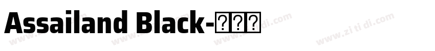 Assailand Black字体转换